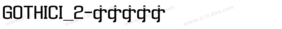 GOTHICI_2字体转换