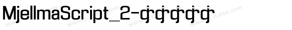 MjellmaScript_2字体转换