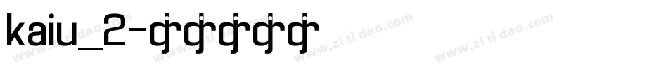 kaiu_2字体转换
