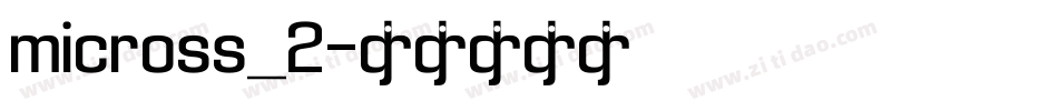 micross_2字体转换