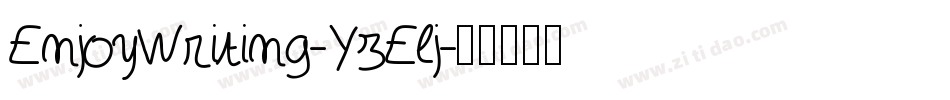 EnjoyWriting-YzElj字体转换