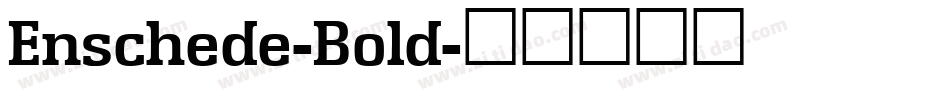 Enschede-Bold字体转换