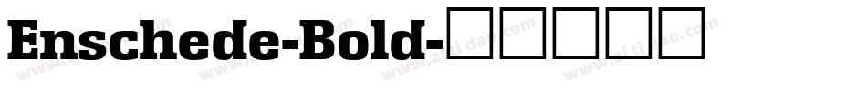 Enschede-Bold字体转换