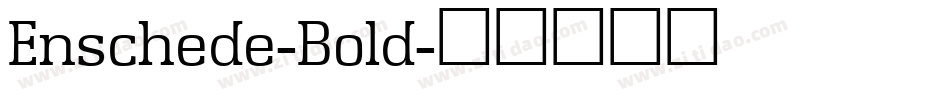 Enschede-Bold字体转换