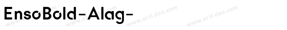 EnsoBold-Alag字体转换