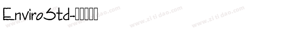 EnviroStd字体转换