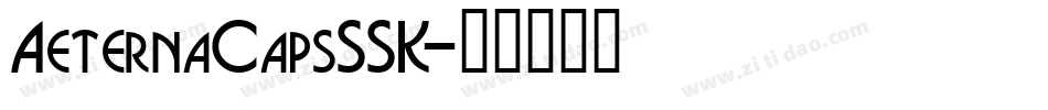 AeternaCapsSSK字体转换