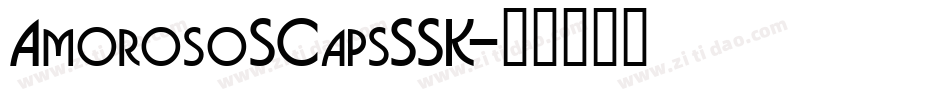 AmorosoSCapsSSK字体转换