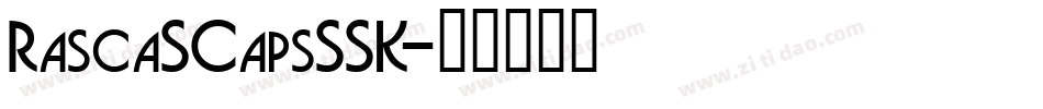 RascaSCapsSSK字体转换