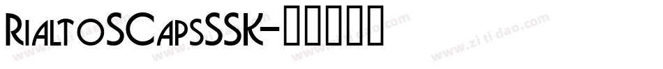 RialtoSCapsSSK字体转换