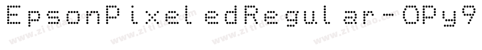 EpsonPixeledRegular-0Py9字体转换