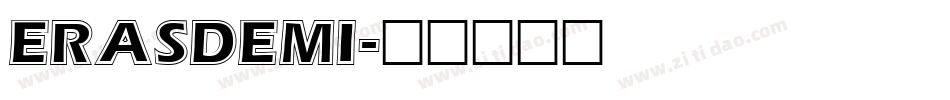 ERASDEMI字体转换