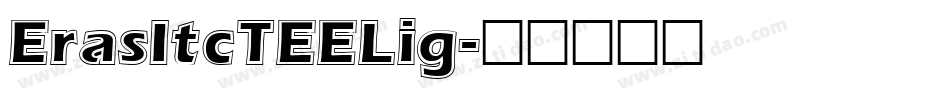 ErasItcTEELig字体转换