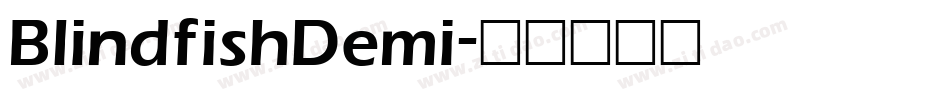 BlindfishDemi字体转换