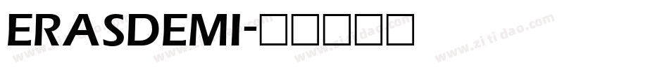 ERASDEMI字体转换