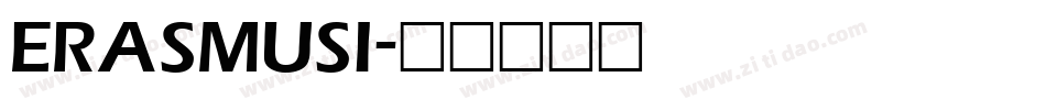 ERASMUSI字体转换