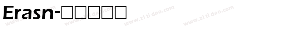 Erasn字体转换