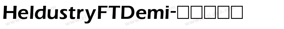 HeldustryFTDemi字体转换