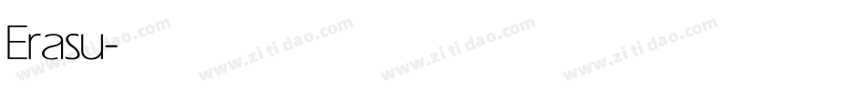 Erasu字体转换