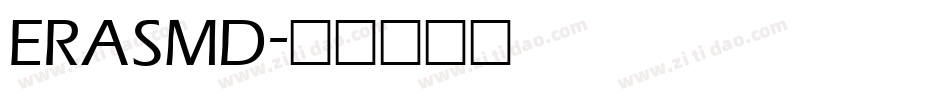 ERASMD字体转换