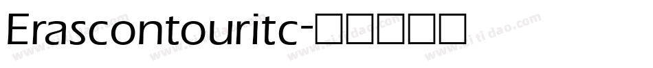 Erascontouritc字体转换