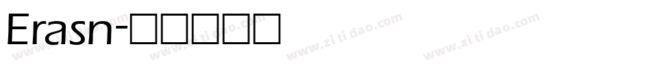 Erasn字体转换