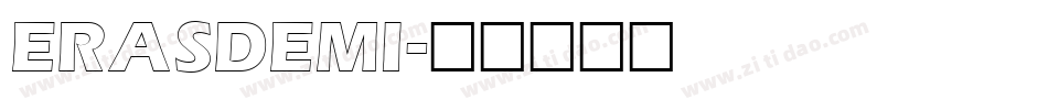 ERASDEMI字体转换