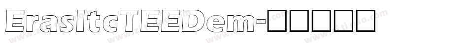 ErasItcTEEDem字体转换