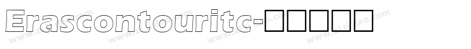 Erascontouritc字体转换