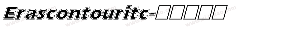Erascontouritc字体转换