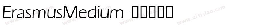 ErasmusMedium字体转换