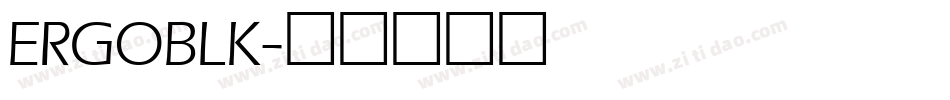 ERGOBLK字体转换