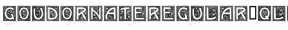 GoudOrnateRegular-qLGx字体转换