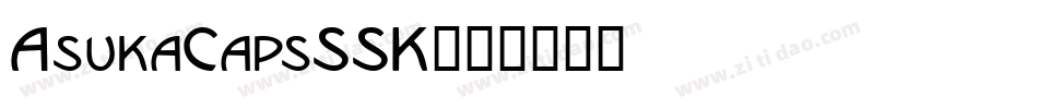 AsukaCapsSSK字体转换