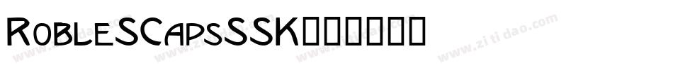 RobleSCapsSSK字体转换