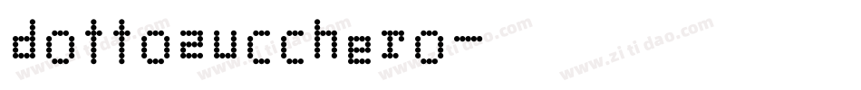 dottozucchero字体转换