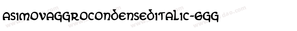 AsimovAggroCondensedItalic-6GGo字体转换
