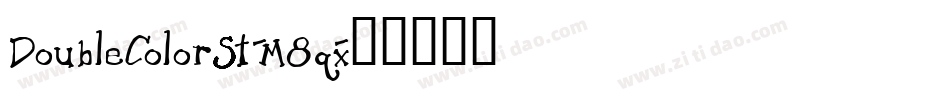DoubleColorSt-M8qx字体转换