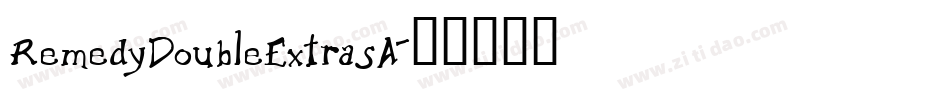 RemedyDoubleExtrasA字体转换