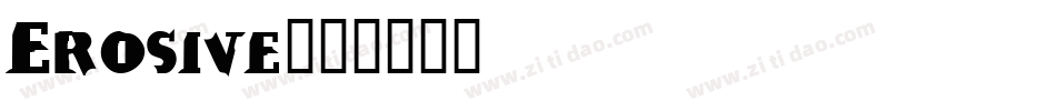 Erosive字体转换