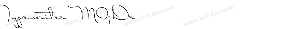 Typewriter-MGDr字体转换