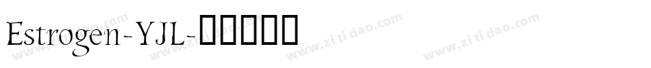 Estrogen-YJL字体转换