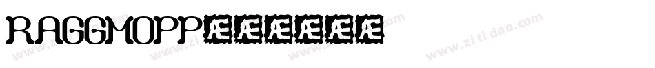 RAGGMOPP字体转换