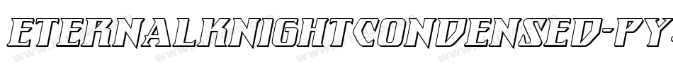 EternalKnightCondensed-pYZa字体转换