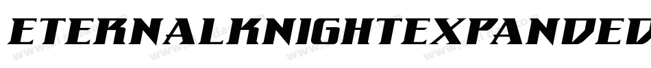 EternalKnightExpandedItalic-qrol字体转换