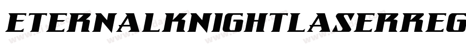 EternalKnightLaserRegular-JYJ7字体转换