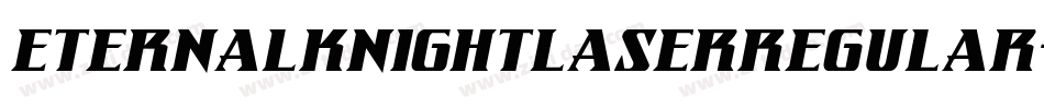 EternalKnightLaserRegular-JYJ7字体转换