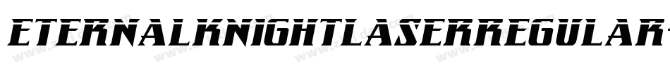 EternalKnightLaserRegular-JYJ7字体转换