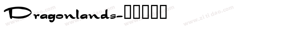 Dragonlands字体转换