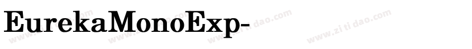 EurekaMonoExp字体转换